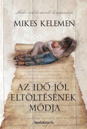 Az idö jól eltöltésének módja