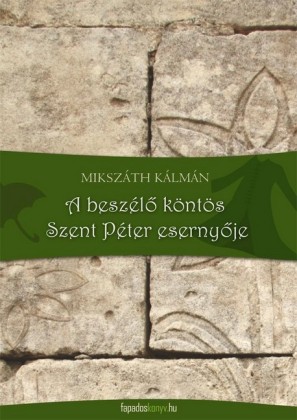 A beszélö köntös, Szent Péter esernyöje