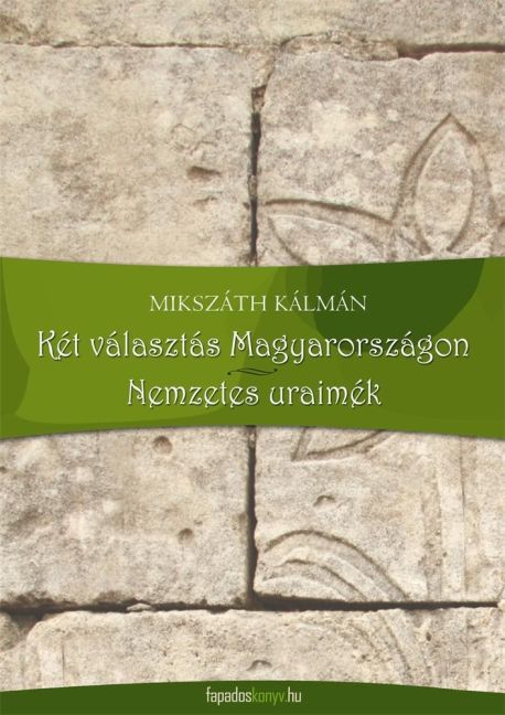 Két választás Magyarországon, Nemzetes uraimék main product photo