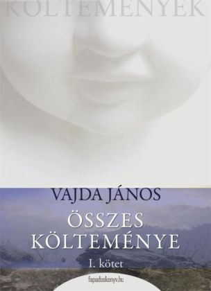 Vajda János öszes költeménye 1.rész
