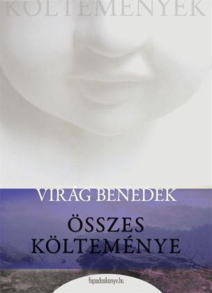 Virág Benedek összes költeménye