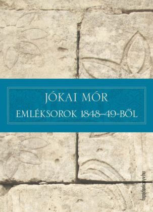Emléksorok 1848-49-böl