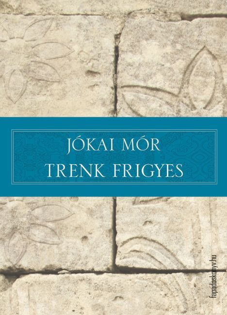 Trenk Frigyes main product photo