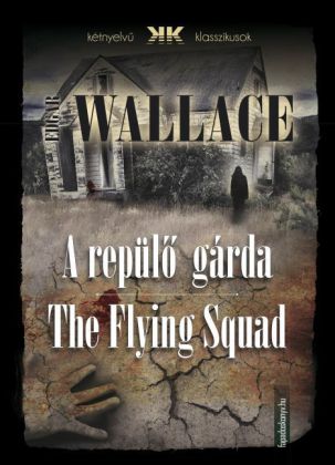 A repülö gárda - The Flying Squad