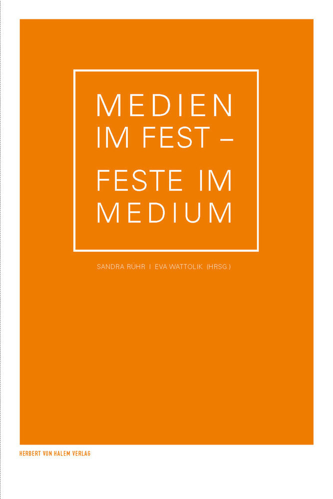 Medien im Fest - Feste im Medium main product photo