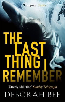 The Last Thing I Remember