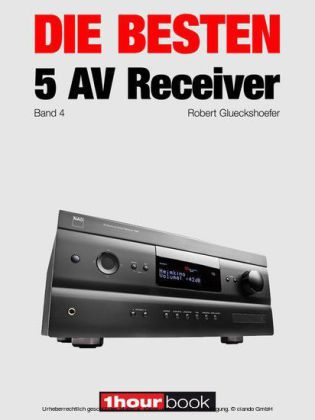 Die besten 5 AV-Receiver (Band 4)