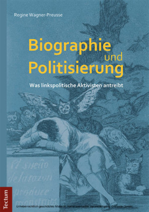 Biographie und Politisierung