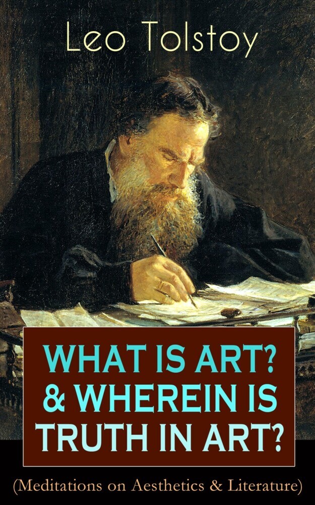 WHAT IS ART? & WHEREIN IS TRUTH IN ART? (Meditations on Aesthetics & Literature) main product photo