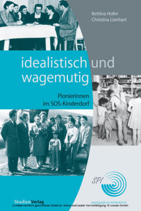 idealistisch und wagemutig