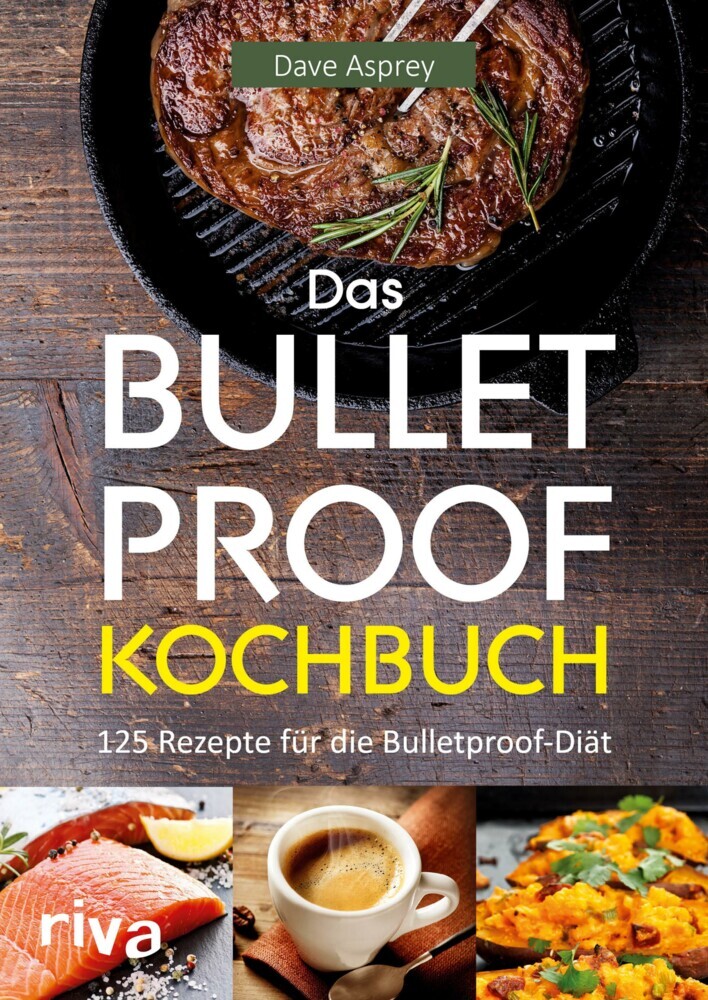 Das Bulletproof-Kochbuch main product photo