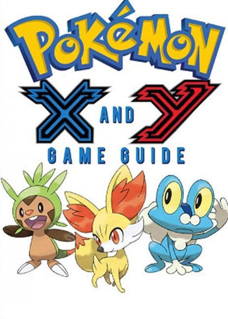 Pokémon X Walkthrough and Pokémon Y Walkthrough Ult mate Game Guides main product photo