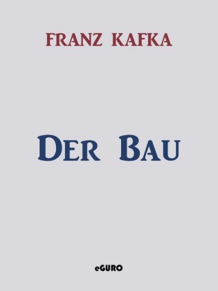 Der Bau