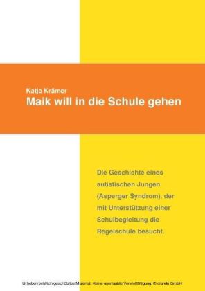 Maik will in die Schule gehen