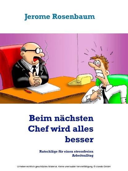 Beim nächsten Chef wird alles besser main product photo