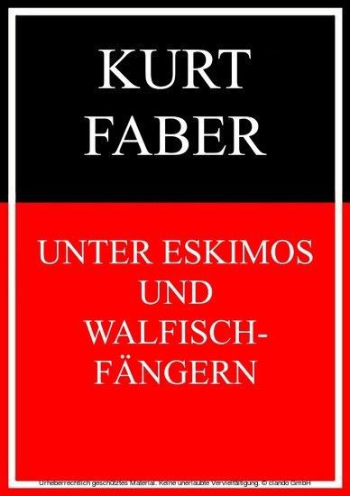 Unter Eskimos und Walfischfängern main product photo