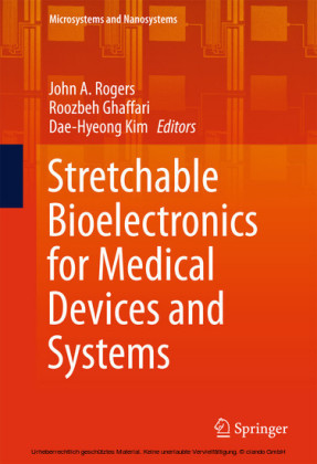 Stretchable Bioelectronics for Medical Devices and Systems