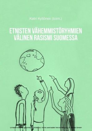 Etnisten vähemmistöryhmien välinen rasismi Suomessa