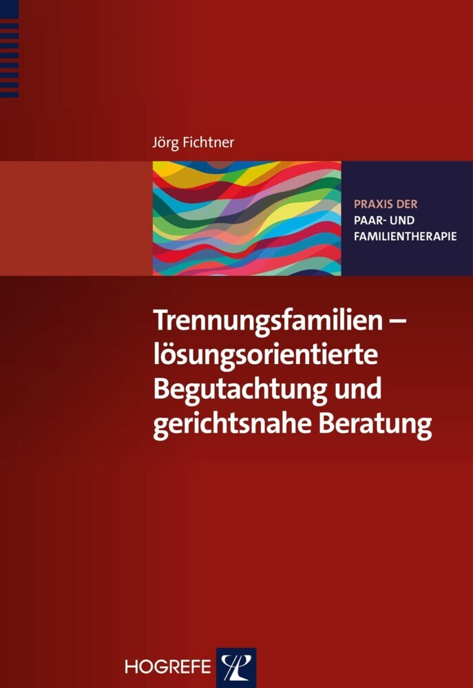 Trennungsfamilien - lösungsorientierte Begutachtung und gerichtsnahe Beratung main product photo
