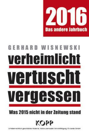 verheimlicht - vertuscht - vergessen 2016