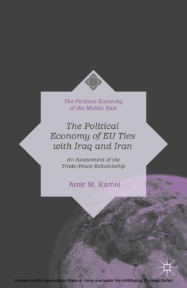 The Political Economy of EU Ties with Iraq and Iran