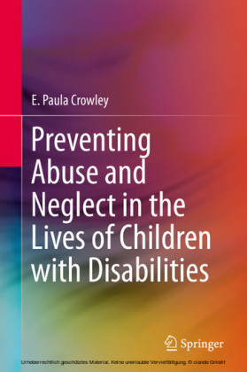 Preventing Abuse and Neglect in the Lives of Children with Disabilities