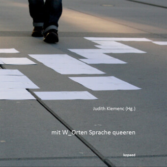 mit W_Orten Sprache queeren