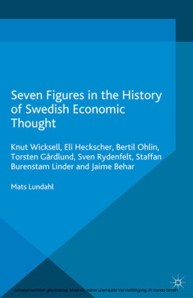 Seven Figures in the History of Swedish Economic Thought
