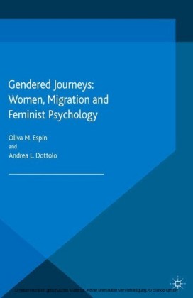 Gendered Journeys: Women, Migration and Feminist Psychology