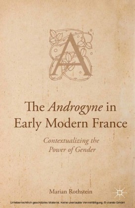 The Androgyne in Early Modern France