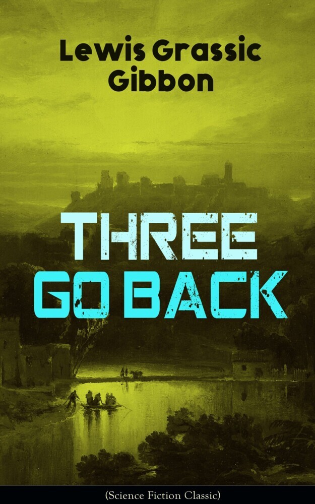 Three Go Back (Science Fiction Classic) main product photo