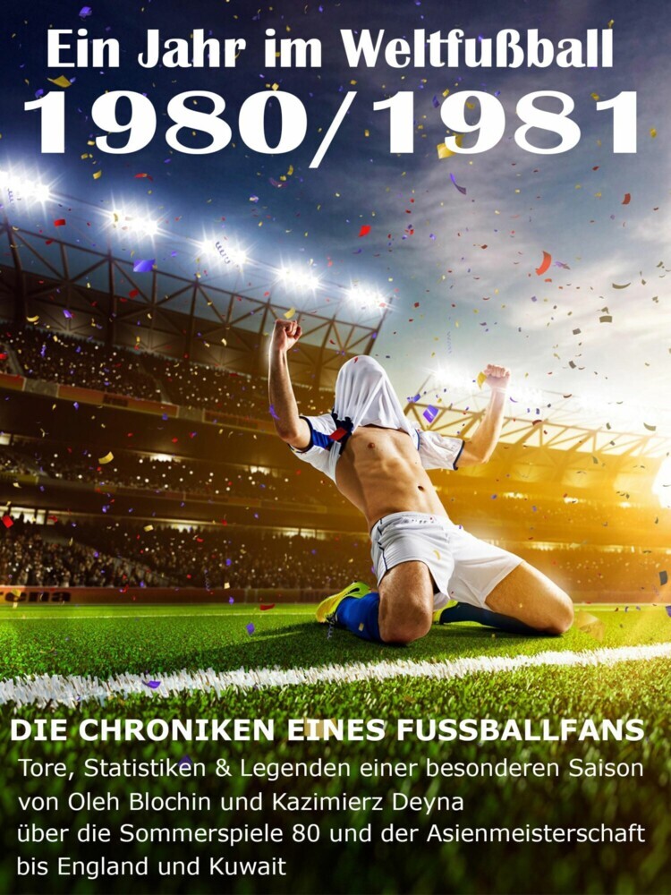 Ein Jahr im Weltfußball 1980 / 1981 main product photo