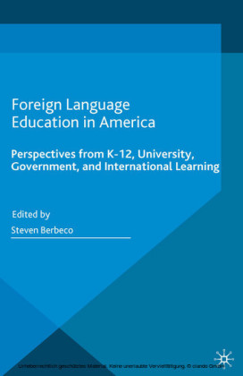 Foreign Language Education in America
