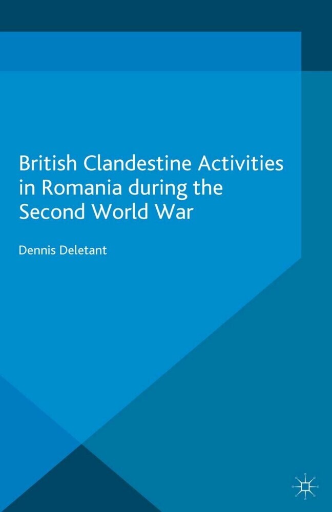 British Clandestine Activities in Romania during the Second World War main product photo