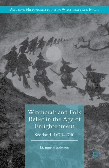 Witchcraft and Folk Belief in the Age of Enlightenment main product photo