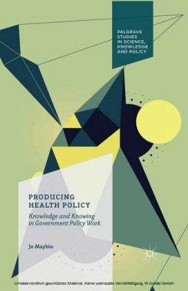 Producing Health Policy