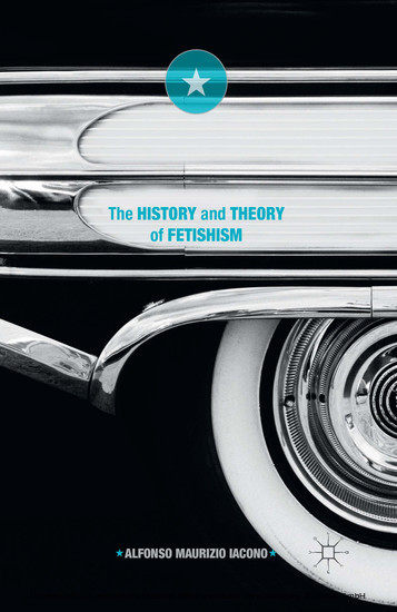 The History and Theory of Fetishism main product photo