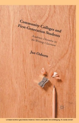 Community Colleges and First-Generation Students