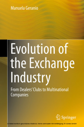 Evolution of the Exchange Industry