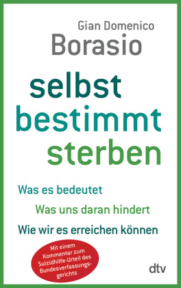 Selbstbestimmt sterben