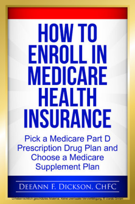 How to Enroll in Medicare Health Insurance
