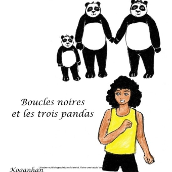 Boucles Noires et les 3 pandas