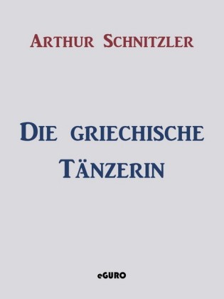 Die griechische Tänzerin