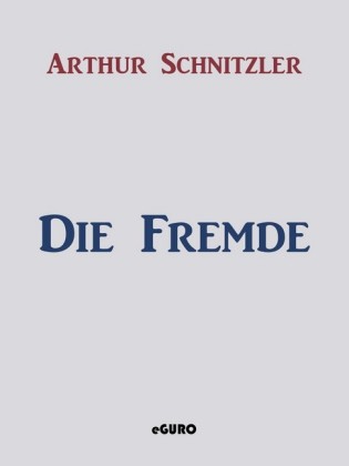 Die Fremde