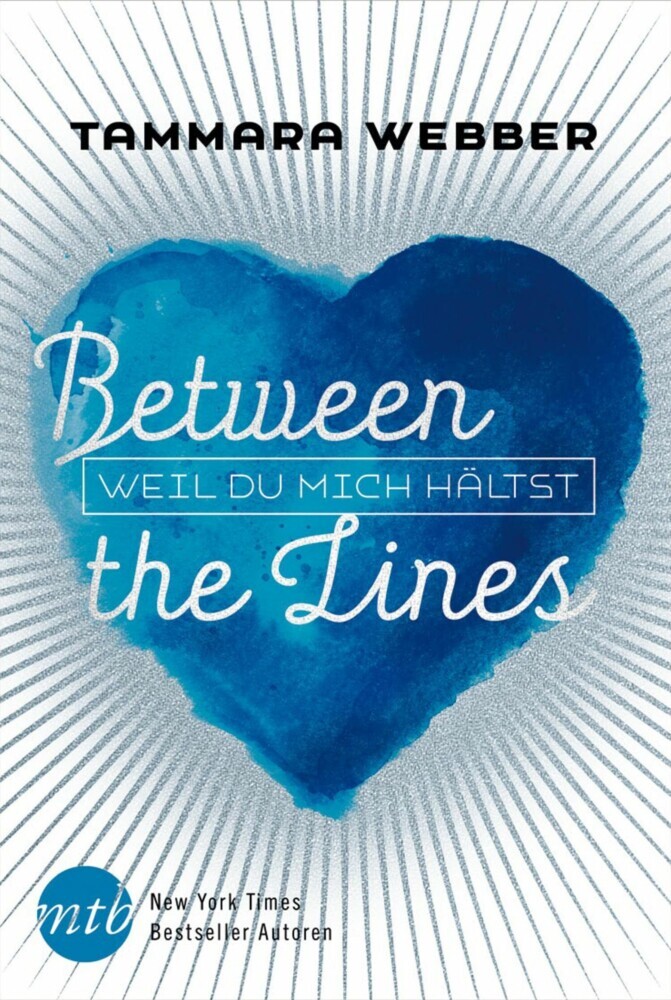 Between the Lines: Weil du mich hältst main product photo