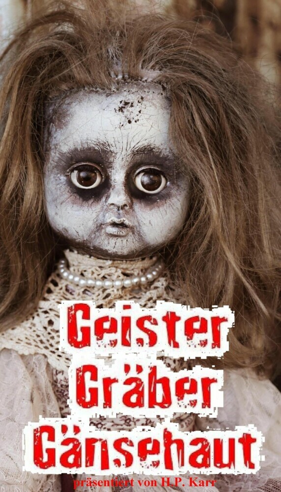 Geister, Gräber, Gänsehaut main product photo