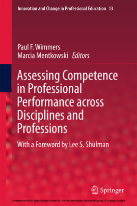 Assessing Competence in Professional Performance across Disciplines and Professions