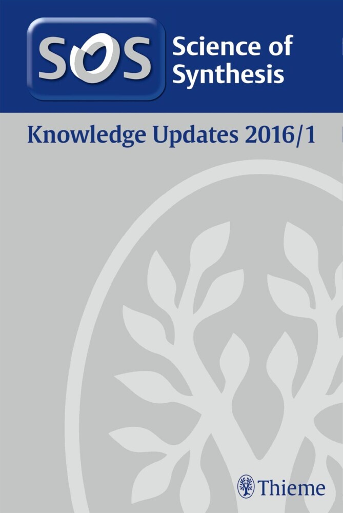 Science of Synthesis Knowledge Updates 2016 Vol. 1 main product photo