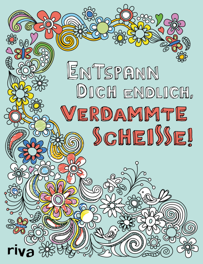 Entspann dich endlich, verdammte Scheiße! main product photo