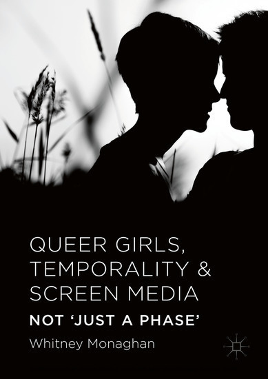 Queer Girls, Temporality and Screen Media main product photo